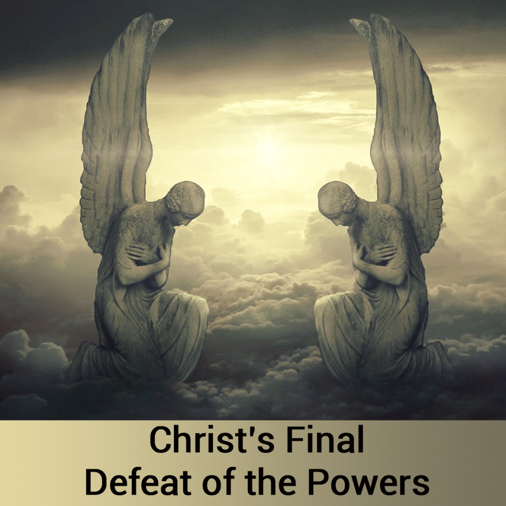 Christs final defeat of the powers banner