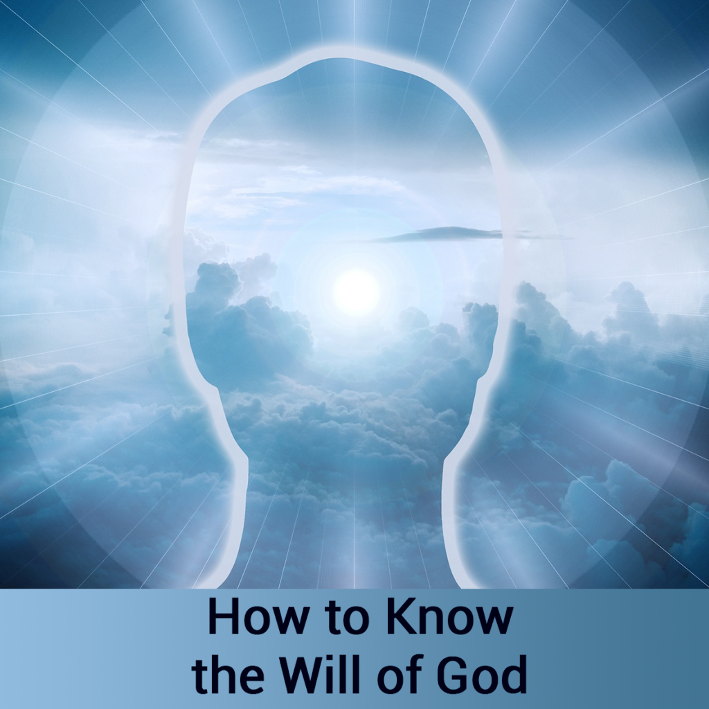 how to know the will of God