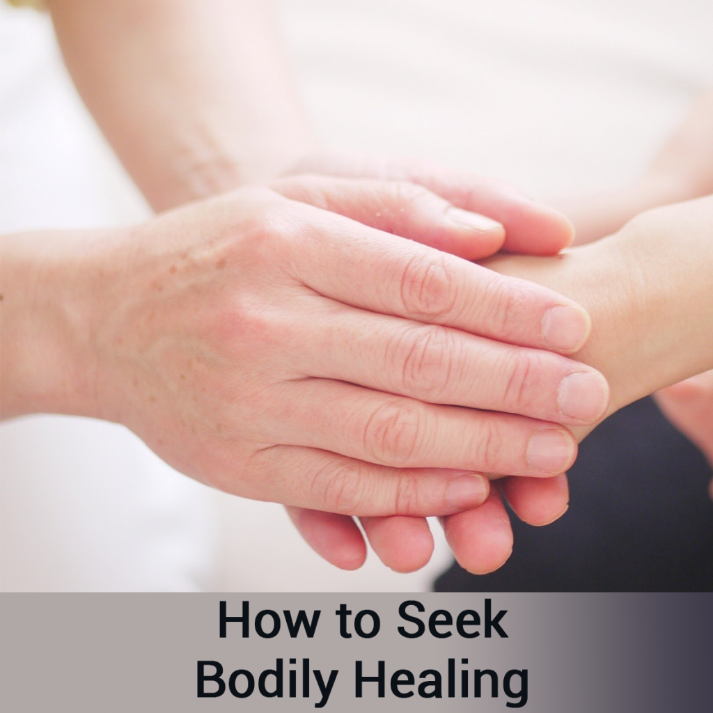 how to seek bodily healing banner